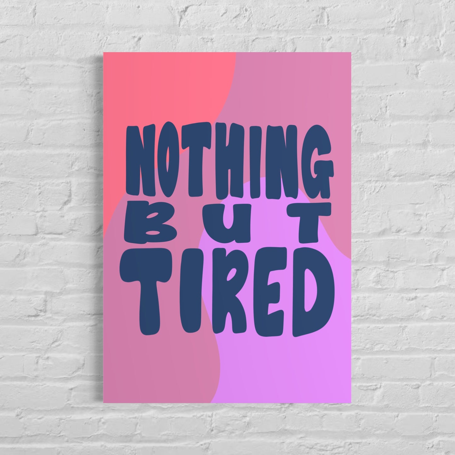 Nothing but tired print